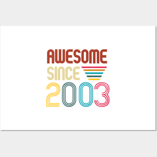 Awesome since 2003 -Retro Age shirt Posters and Art